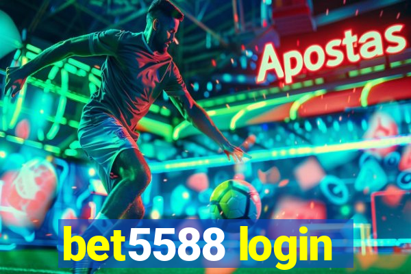 bet5588 login